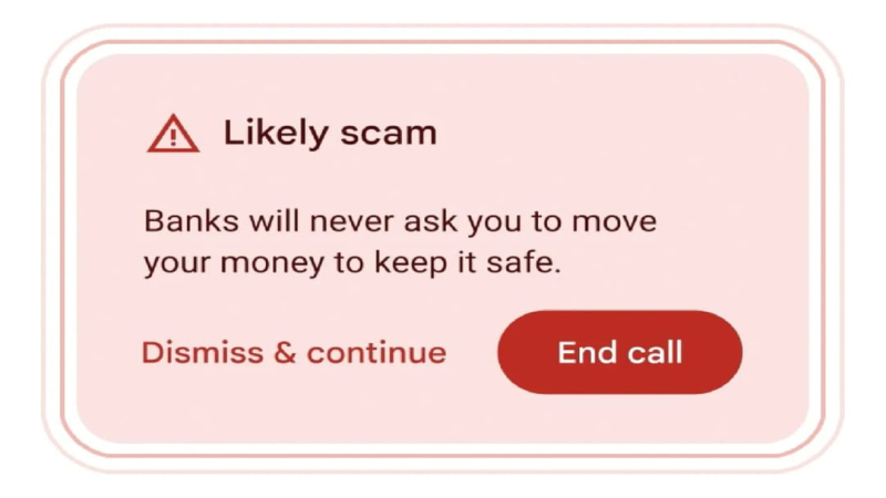 Android: Next update will warn you if someone tries to scam you