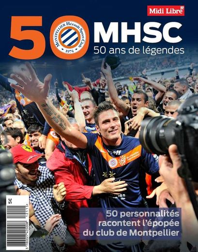 50 years of MHSC: "toque", afro and legendary touch, Carlos Valderrama first "megastar" of La Paillade